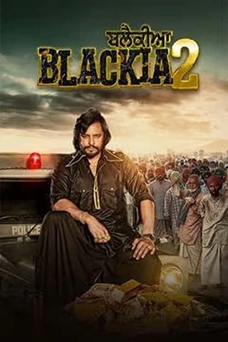 Blackia 2 | 2024 | Punjabi | 480p 720p 1080p Blackia 2 | 2024 | Punjabi | 480p 720p 1080p