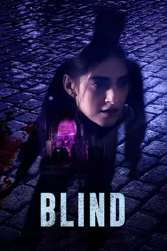 Blind | 2023 | Hindi | 480p 720p 1080p Blind | 2023 | Hindi | 480p 720p 1080p