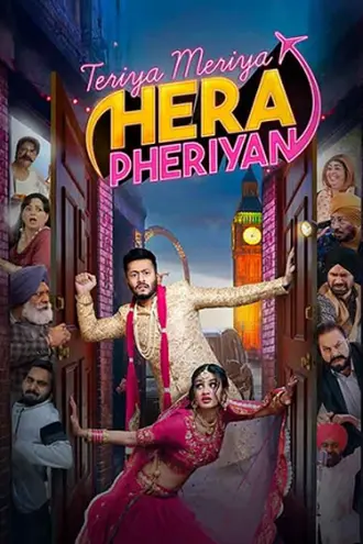 Teriyaan Meriyaan Hera Pheriyan | 2024 | Punjabi | 480p 720p 1080p Teriyaan Meriyaan Hera Pheriyan | 2024 | Punjabi | 480p 720p 1080p