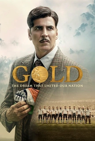 GOLD | 2018 | Hindi DD5.1 | 480p 720p 1080p GOLD | 2018 | Hindi DD5.1 | 480p 720p 1080p