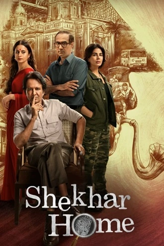 Shekhar Home - JioCinema | 2024 | Season 1 | Hindi DD5.1 WEB Series | 480p 720p 1080p Shekhar Home - JioCinema | 2024 | Season 1 | Hindi DD5.1 WEB Series | 480p 720p 1080p