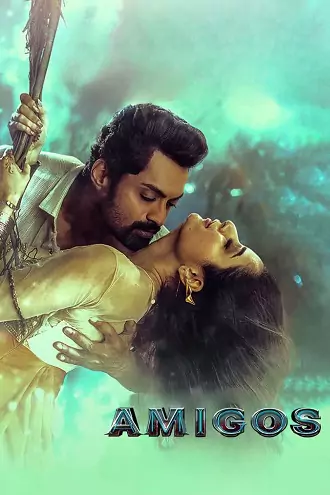 Amigos | 2023 | Hindi Dubbed | 480p 720p 1080p Amigos | 2023 | Hindi Dubbed | 480p 720p 1080p