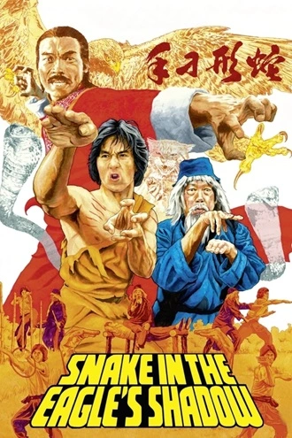 Snake in the Eagles Shadow | 1978 | Hindi-Chinese | 480p 720p 1080p Snake in the Eagles Shadow | 1978 | Hindi-Chinese | 480p 720p 1080p