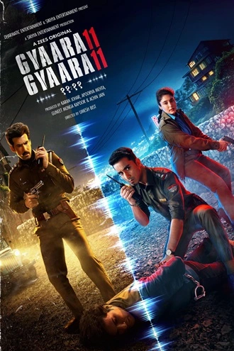 Gyaarah Gyaarah - Zee5 Originals | 2024 | Season 1 | Hindi WEB Series | 480p 720p 1080p Gyaarah Gyaarah - Zee5 Originals | 2024 | Season 1 | Hindi WEB Series | 480p 720p 1080p