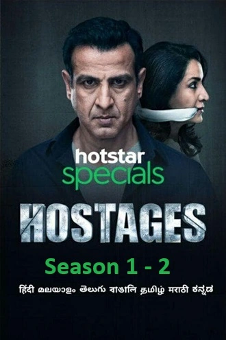 Hostages - Disney+ Hotstar | 2019-21 | Season 1-2 | Hindi WEB Series | 480p 720p 1080p Hostages - Disney+ Hotstar | 2019-21 | Season 1-2 | Hindi WEB Series | 480p 720p 1080p
