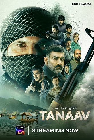 Tanaav | 2022 | Season 1 | Hindi | Complete | SonyLIV Original WEB Series | 480p 720p 1080p Tanaav | 2022 | Season 1 | Hindi | Complete | SonyLIV Original WEB Series | 480p 720p 1080p