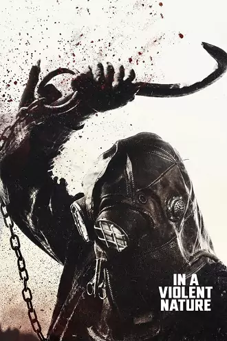 In A Violent Nature | 2024 | English With Subtitles | 480p 720p 1080p In A Violent Nature | 2024 | English With Subtitles | 480p 720p 1080p