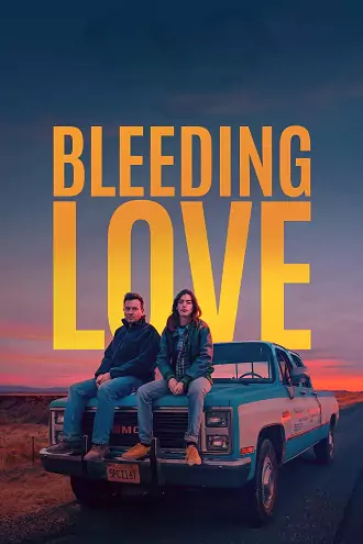 Download Bleeding Love | 2023 | Hindi-English | 480p 720p 1080p Download Bleeding Love | 2023 | Hindi-English | 480p 720p 1080p