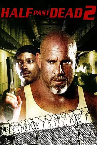 Download Half Past Dead 2 | 2007 | Hindi-English | 480p 720p 1080p Download Half Past Dead 2 | 2007 | Hindi-English | 480p 720p 1080p
