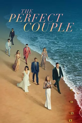 The Perfect Couple | 2024 | Season 1 | Hindi-English | NetFlix WEB Series | 720p 1080p The Perfect Couple | 2024 | Season 1 | Hindi-English | NetFlix WEB Series | 720p 1080p