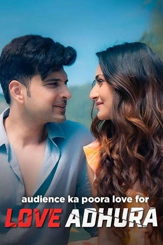 Download Love Adhura | 2024 | MX Player – Amazon miniTV | Season 1 | Complete Hindi Web Series | 480p 720p 1080p Download Love Adhura | 2024 | MX Player – Amazon miniTV | Season 1 | Complete Hindi Web Series | 480p 720p 1080p