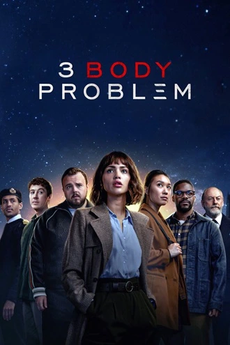 Download 3 Body Problem | 2024 | Season 1 | {Hindi-English- Spanish}| Netflix Original Web Series | 480p 720p 1080p Download 3 Body Problem | 2024 | Season 1 | {Hindi-English-} | Netflix Original Web Series | 480p 720p 1080p | MoviesRock