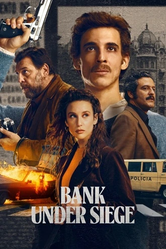 Download Bank Under Siege | 2024 | Season 1 | {Hindi- English}| Netflix Original Web Series | 480p 720p 1080p Download Bank Under Siege (Season 1 – Netflix Original) Complete Dual Audio {Hindi- English} WEB Series – 480p | 720p | 1080p WEB-DL