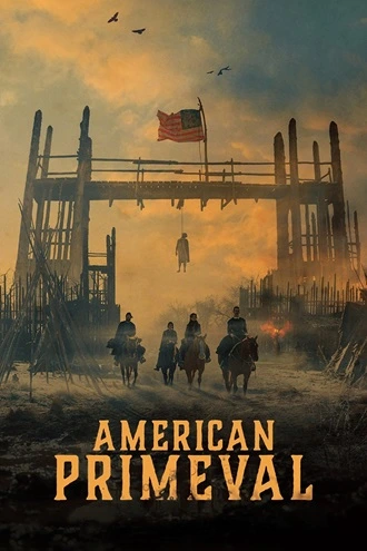 Download American Primeval | 2025 | Season 1 | Complete | {Hindi-English} | NetFlix Original Web Series | 480p 720p 1080p Download American Primeval | 2025 | Season 1 | Complete | {Hindi-English} | NetFlix Original Web Series | 480p 720p 1080p