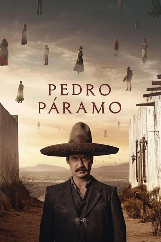 Download Pedro Páramo | 2024 | Season 1 | {Hindi-English- Spanish}| Netflix Original Movie | 480p 720p 1080p Download Pedro Páramo | 2024 | Season 1 | {Hindi-English} | MulTi-Audio | Netflix Original Web Series | 480p 720p 1080p