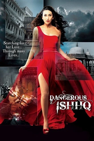Download Dangerous Ishhq | 2012 | Hindi Full Movie 480p 720p 1080p Download Dangerous Ishhq | 2012 | Hindi Full Movie 480p 720p 1080p