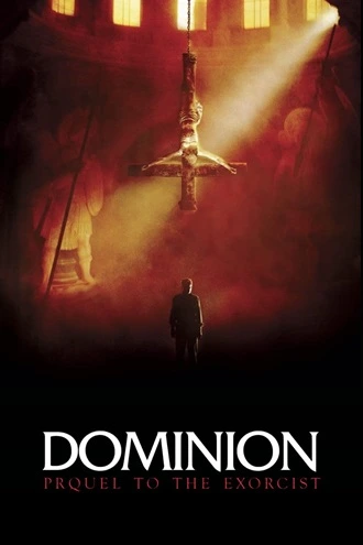 Download Dominion: Prequel to The Exorcist | 2005 | Dual Audio | Hindi-English | Full Movie | 480p 720p 1080p Download Dominion: Prequel to The Exorcist | 2005 | Dual Audio | Hindi-English | Full Movie | 480p 720p 1080p