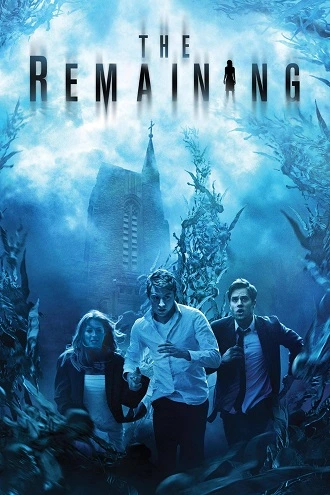Download The Remaining | 2014 | Hindi-English | Full Movie 480p 720p 1080p Download The Remaining | 2014 | Hindi-English | Full Movie 480p 720p 1080p
