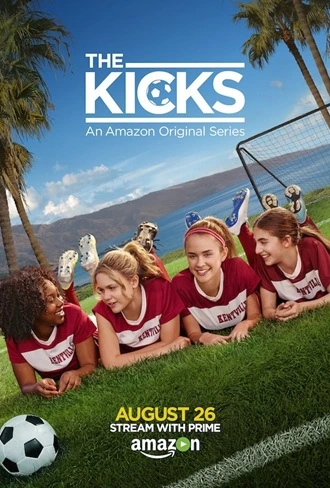 Download The Kicks | 2015 | Season 1 | Hindi Complete | Amazon Prime Video Web Series | 480p 720p 1080p Download The Kicks | 2015 | Season 1 | Hindi Complete | Amazon Prime Video Web Series | 480p 720p 1080p | MoviesRock