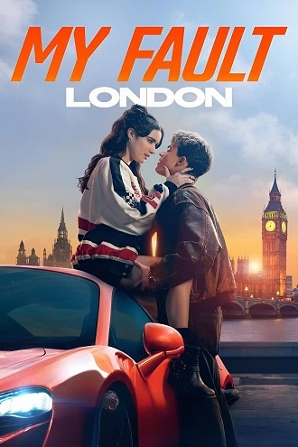 Download My Fault: London – Amazon Original | 2025 | Hindi-English | Full Movie 480p 720p 1080p Download My Fault: London – Amazon Original | 2025 | Hindi-English | Full Movie 480p 720p 1080p