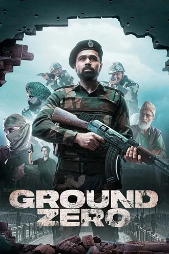 Download Ground Zero | 2025 | Hindi ORG. DD5.1 | Amazon WEB-DL | Full Movie 480p 720p 1080p Download Ground Zero | 2025 | HDTC | Hindi 2.0 | Full Movie 480p 720p 1080p