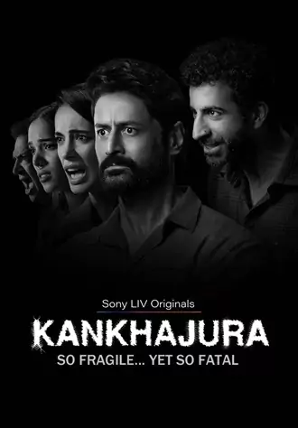 Download Kankhajura | 2025 | Season 1 | Complete Hindi DD5.1 | SonyLIV Original WEB Series | 480p 720p 1080p Download Kankhajura | 2025 | Season 1 | Complete Hindi DD5.1 | SonyLIV Original WEB Series | 480p 720p 1080p