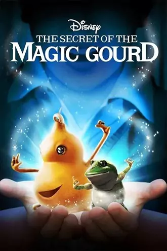 Download The Secret of the Magic Gourd | 2007 | Hindi-English | Dual Audio | BluRay | Full Movie 480p 720p 1080p Download The Secret of the Magic Gourd | 2007 | Hindi-English | Dual Audio | BluRay | Full Movie 480p 720p 1080p