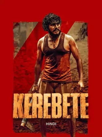 Download Kerebete | 2024 | Hindi ORG – Kannada | Dual Audio | WEB-DL | Full Movie 480p 720p 1080p Download Kerebete | 2024 | Hindi ORG – Kannada | Dual Audio | WEB-DL | Full Movie 480p 720p 1080p