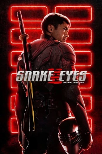 Download Snake Eyes: G.I. Joe Origins | 2021 | Hindi-English | Dual Audio | WEB-DL | Full Movie 480p 720p 1080p Download Snake Eyes: G.I. Joe Origins | 2021 | Hindi-English | Dual Audio | WEB-DL | Full Movie 480p 720p 1080p