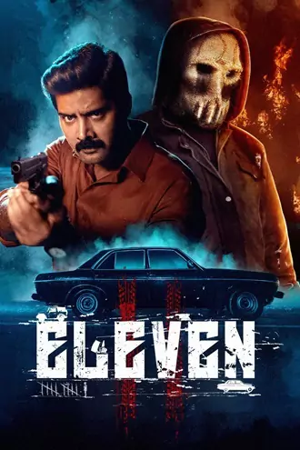Download Eleven | 2025 | Hindi DD5.1 + Tamil DD5.1 | Dual Audio | Amazon Prime Video WEB-DL | Full Movie 480p 720p 1080p Download Eleven | 2025 | Hindi DD5.1 + Tamil DD5.1 | Dual Audio | Amazon Prime Video WEB-DL | Full Movie 480p 720p 1080p